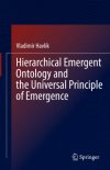 hierarchical-emergent-ontology-and-the-universal-principle-of-emergence