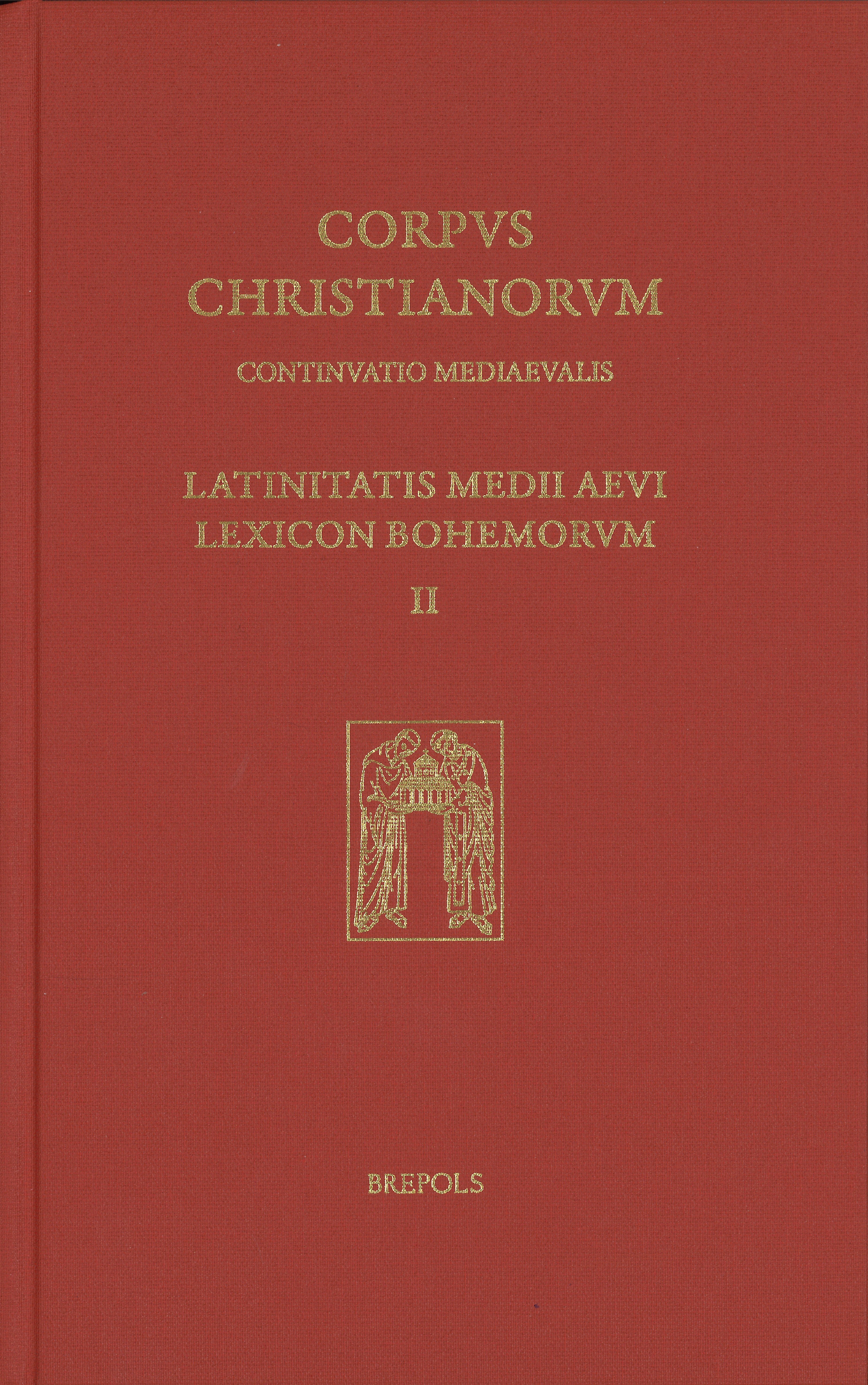 Latinitatis medii aevi lexicon Bohemorum / Slovník středověké latiny v českých zemích. II: C