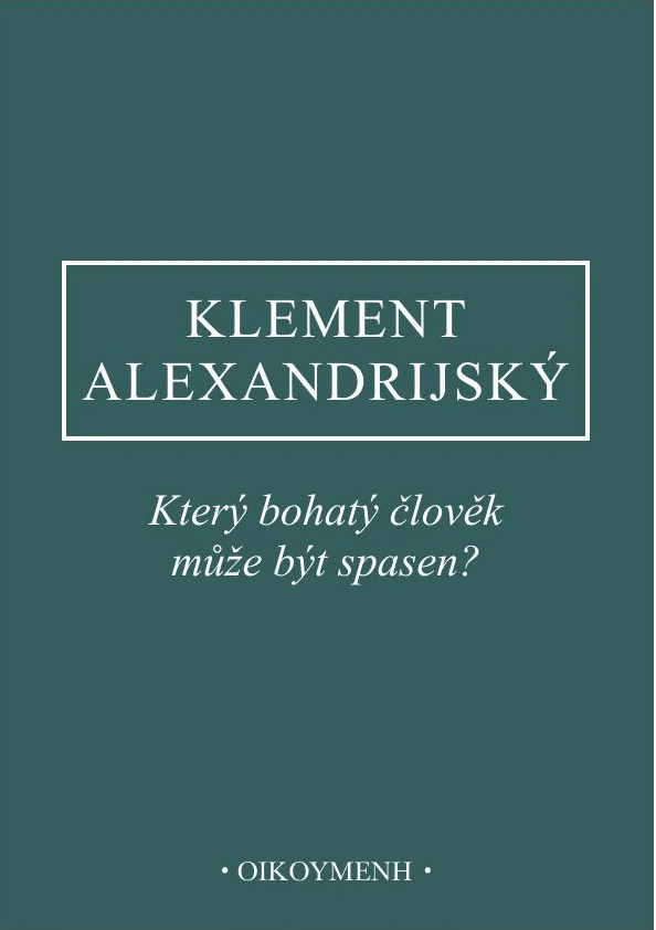 Který bohatý člověk může být spasen?