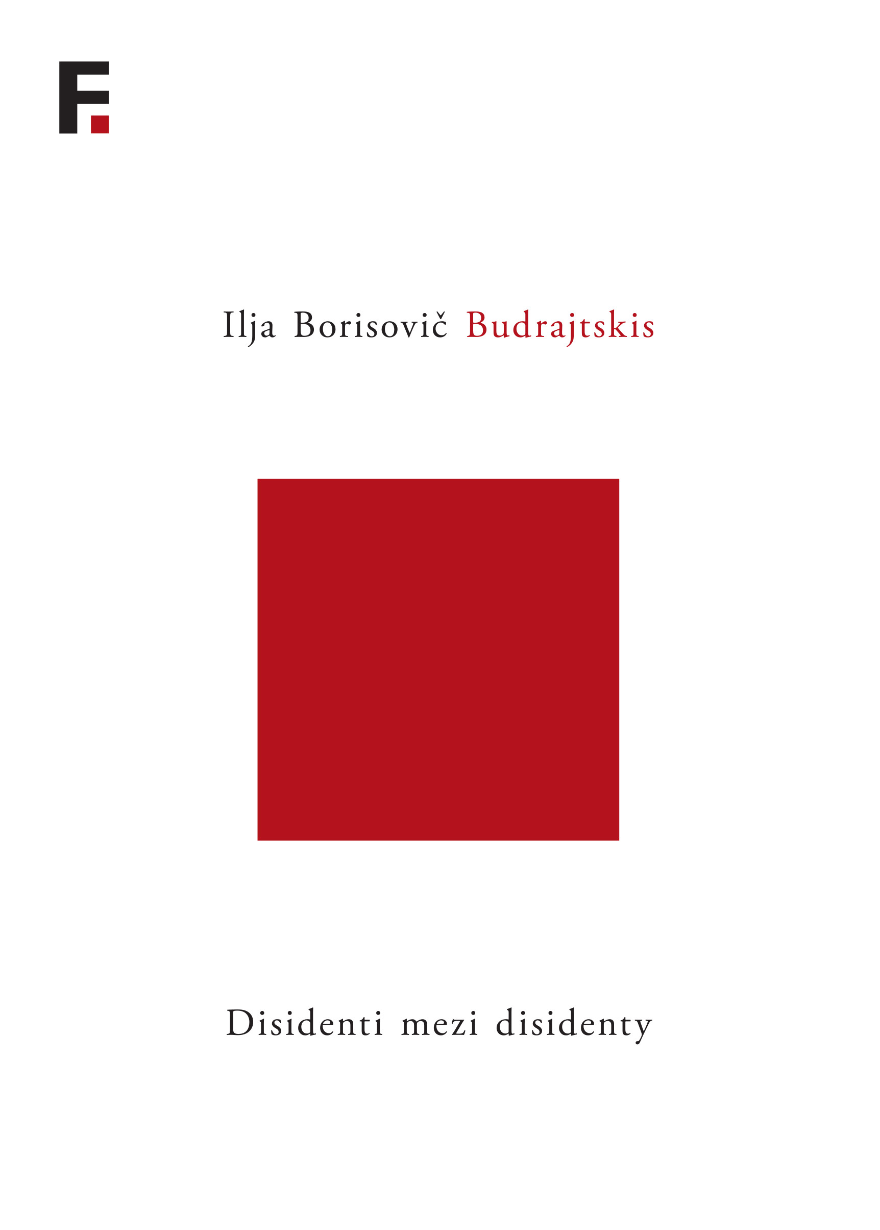 Disidenti mezi disidenty