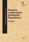 rozpory-a-alternativy-globalniho-kapitalismu