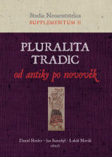 Pluralita tradic od antiky po novověk