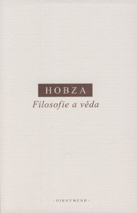 Filosofie a věda: filosofické pojednání o skutečnosti