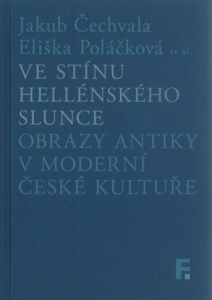 Ve stínu helénského slunce