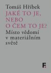 jake-to-je-nebo-o-cem-to-je