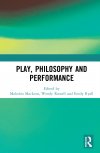 play-philosophy-and-performance