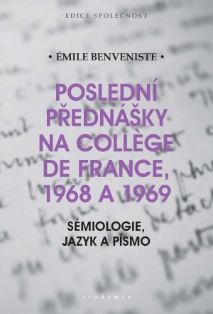 Poslední přednášky na Collège de France, 1968 a 1969