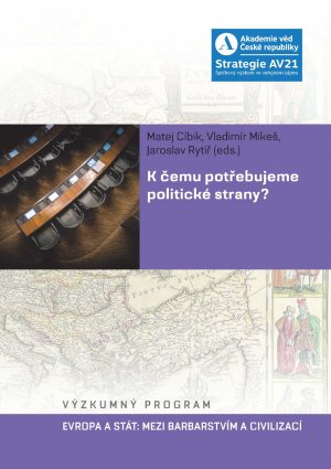K čemu potřebujeme politické strany
