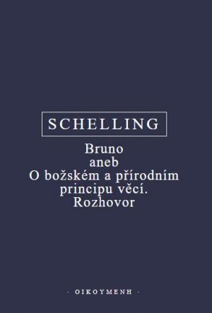 Bruno aneb O božském a přírodním principu věcí