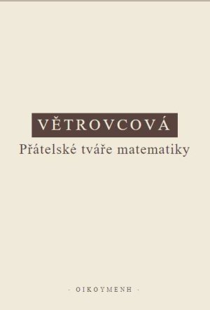 Přátelské tváře matematiky