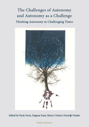 The Challenges of Autonomy and Autonomy as a Challenge