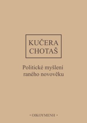 Dějiny politického myšlení III/1 - Politické myšlení raného novověku