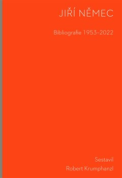 Jiří Němec. Bibliografie 1953-2022