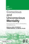 conscious-and-unconscious-mentality-examining-their-nature-similarities-and-differences