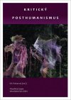 kriticky-posthumanismus