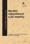 moralni-odpovednost-a-jeji-aspekty